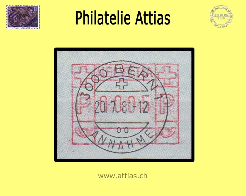CH 1981 ATM Typ 5,  Einzelwert mit FD-Vollstempel 20.07.81 Bern