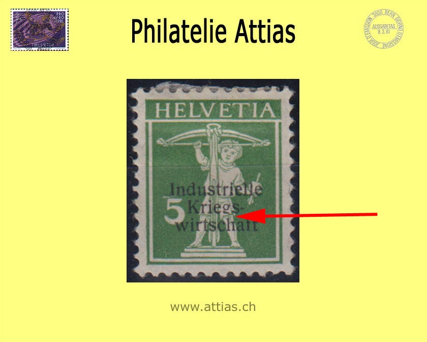 CH 1918 DI 2 Tell boy with three-line overprint "Industrielle Kriegswirtschaft", thin font, unused *, Certificate