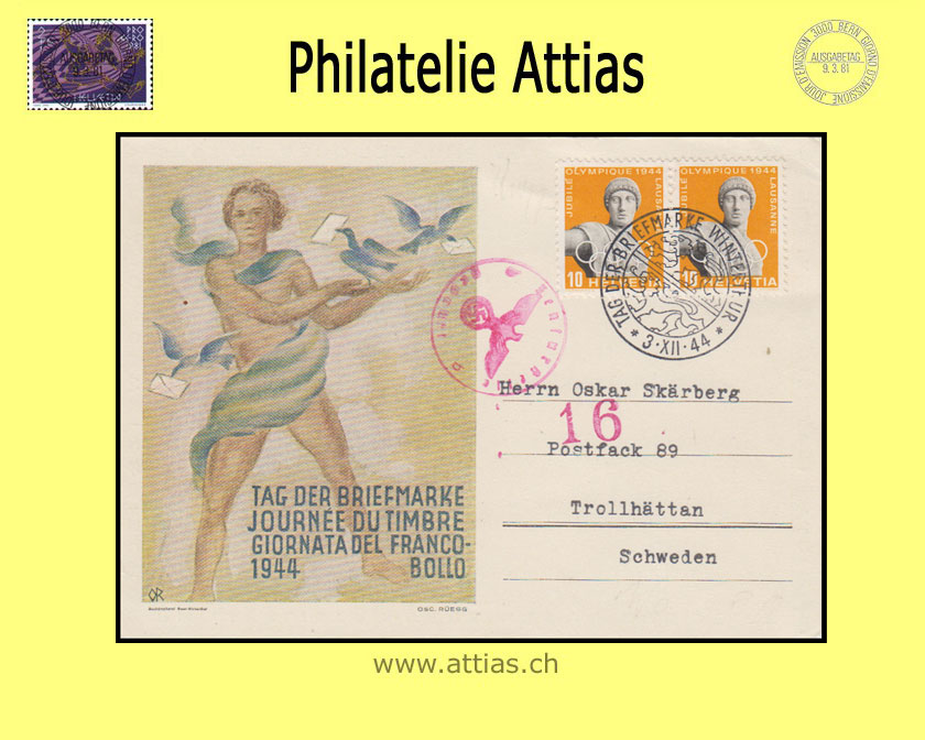 CH 1944 Stamp Day Winterthur ZH, card cancelled 3.XII.44 Winterthur to Sweden with censorship