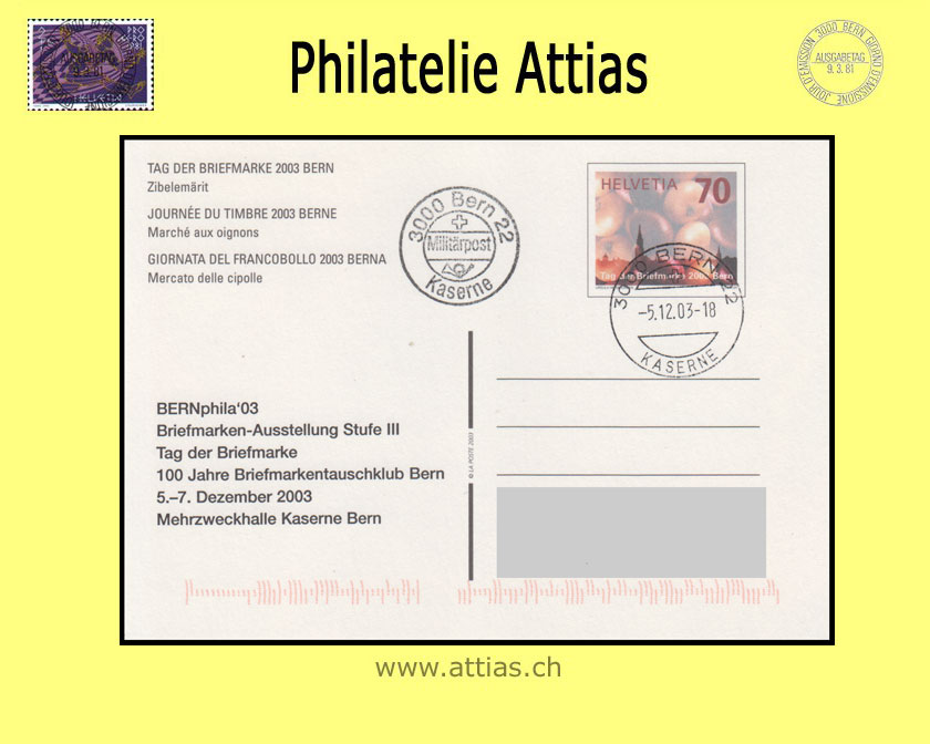 CH 2003 Stamp Day Bern BE, postal card cancelled 5.12.03 3000 Bern 22 Kaserne with imprint BERNPhila'03