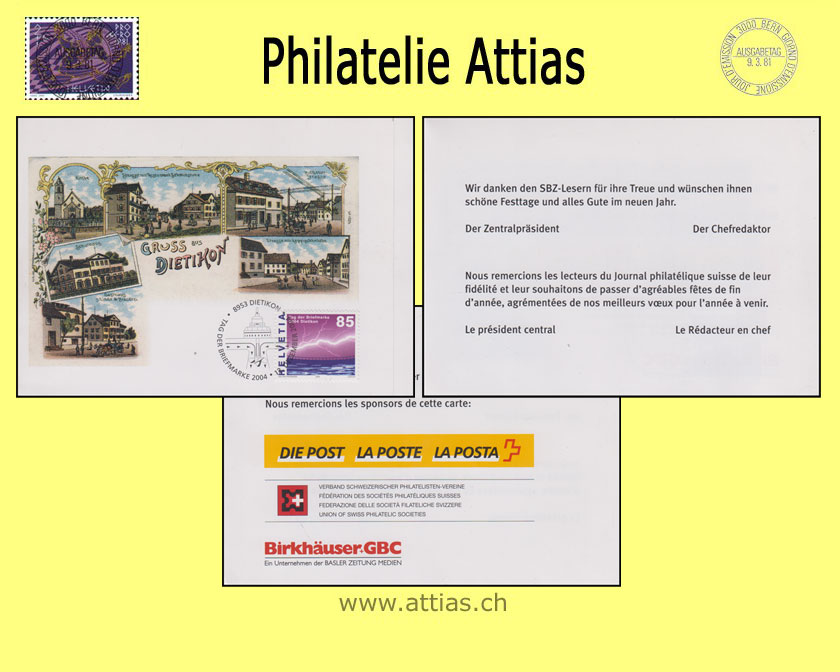 CH 2004 Stamp Day Dietikon ZH, card Gruss aus Dietikon (enclosure SBZ)