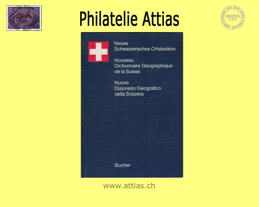 Literatur Bucher: Neues Schweizerisches Ortslexikon - 23. Auflage (1983)