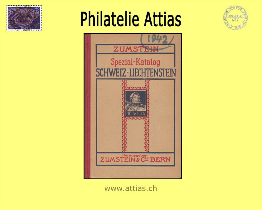 Catalog Zumstein: Spezialkatalog - Die Briefmarken Schweiz-Liechtenstein 1942